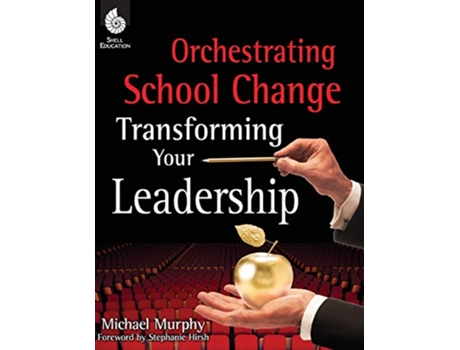 Livro Orchestrating School Change Professional Resources de Michael Murphy (Inglês)