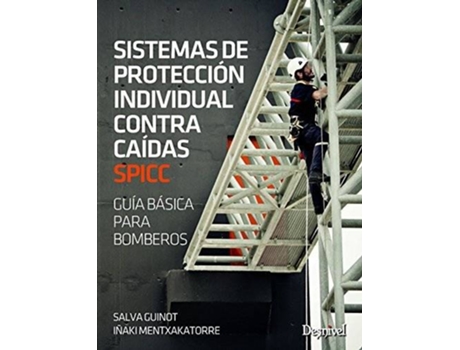 Livro Sistemas De Protección Individual Contra Caidas Spicc de Vários Autores