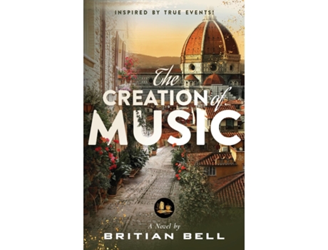 Livro The Creation of Music de Britian Bell (Inglês)