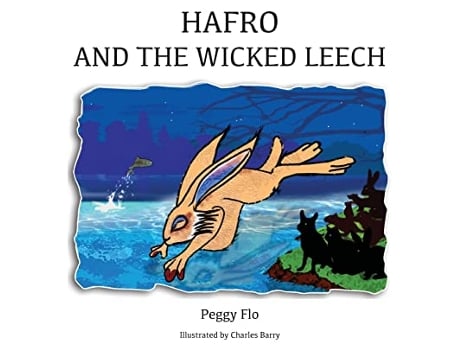 Livro Hafro The Wicked Leech de Peggy Flo (Inglês)