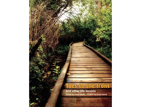 Livro Toes To The Front And Other Life Lessons de Janice Butler (Inglês)