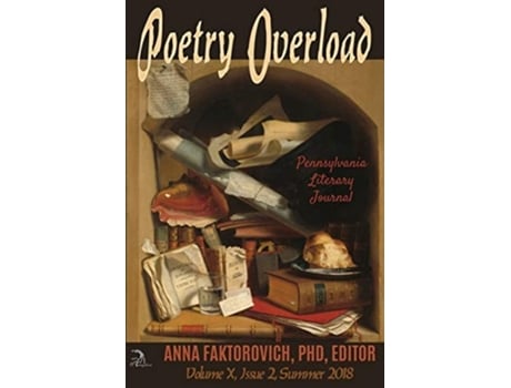 Livro Poetry Overload Issue 2 Summer 2018 De Anna Faktorovich (inglês)