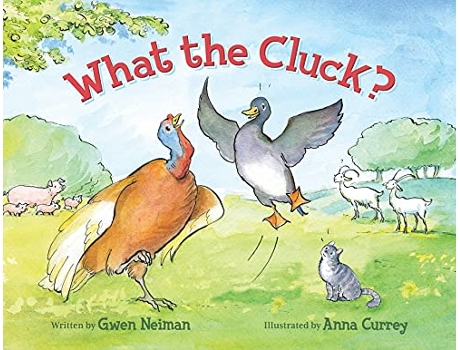 Livro What the Cluck de Gwen Neiman Levy (Inglês)