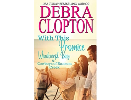 Livro With This Promise Windswept Bay Inn de Debra Clopton (Inglês)