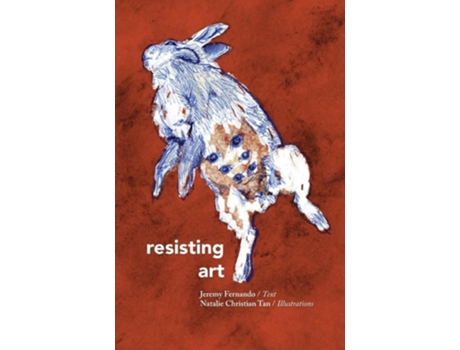 Livro Resisting Art de Jeremy Fernando (Inglês)