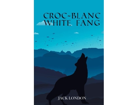 Livro Croc-blanc White Fang De Jack London (inglês)