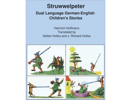 Livro Struwwelpeter Dual Language GermanEnglish Childrens Stories de Heinrich Hoffmann (Inglês)