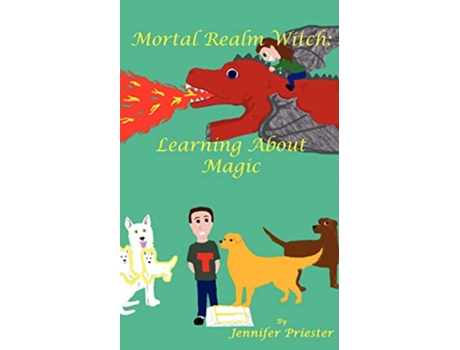 Livro Mortal Realm Witch Learning about Magic de Jennifer Priester (Inglês)