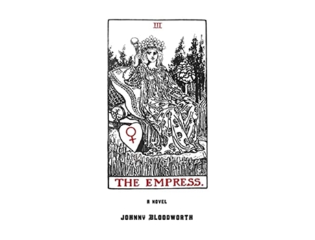 Livro The Empress De Johnny Bloodworth (inglês)