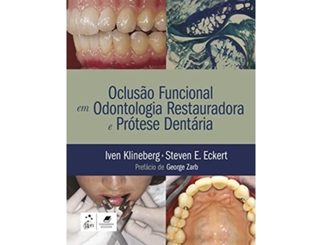 Livro Oclusao Funcional Em Odontologia Restauradora E Pr de Iven Klineberg (Português do Brasil)