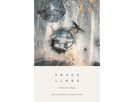 Livro Trace Lines: Poems and Images David Bryson, Lindi Forde (Inglês)