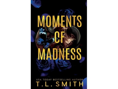 Livro Moments of Madness de TL Smith (Inglês)
