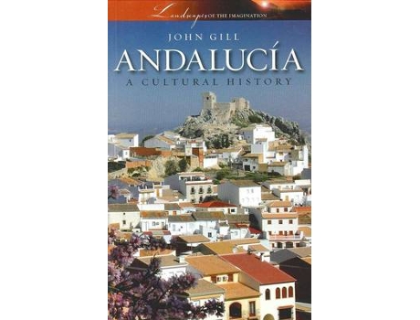 Livro andalucia de john gill (inglês)