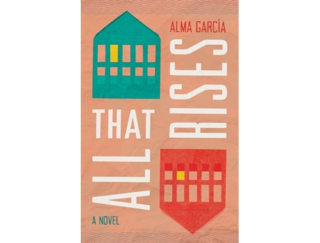 Livro All That Rises de Alma García (Inglês)