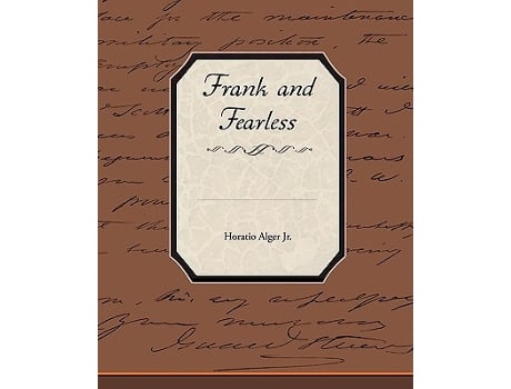 Livro Frank and Fearless de Horatio Jr Alger (Inglês)