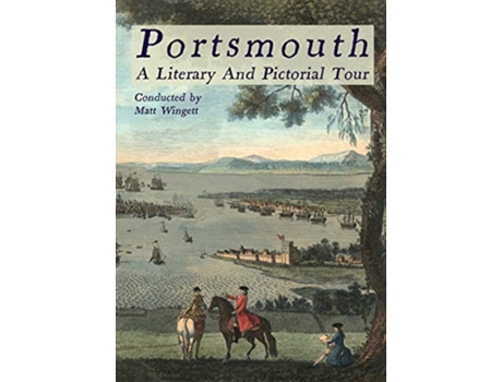 Livro Portsmouth A Literary and Pictorial Tour de Matt Wingett Arthur Conan Doyle Charles Dickens (Inglês)