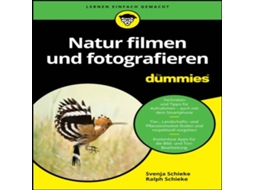 Livro Natur filmen und fotografieren für Dummies de Svenja Schieke (Alemão)