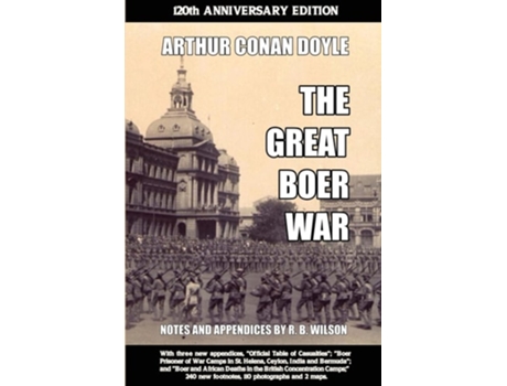 Livro The Great Boer War 120th Anniversary Edition De Sir Arthur Conan Doyle (inglês)