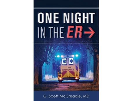 Livro One Night In The Er De G Scott Mccreadie Md (inglês)