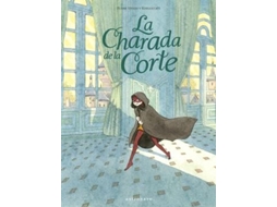 Livro La Charada De La Corte de Vesco Flor e Kerascoet
