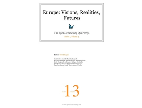 Livro Europe visions realities futures de David Hayes (Inglês)