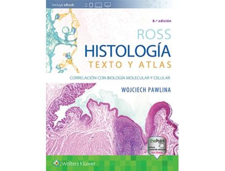 Livro Histologia Texto Y Atlas de Ross (Español)
