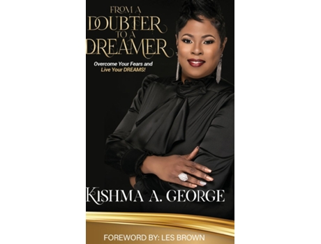 Livro From A Doubter To A Dreamer De Kishma A George (inglês)