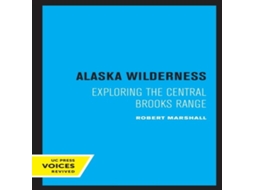 Livro Alaska Wilderness de Robert Marshall (Inglês)