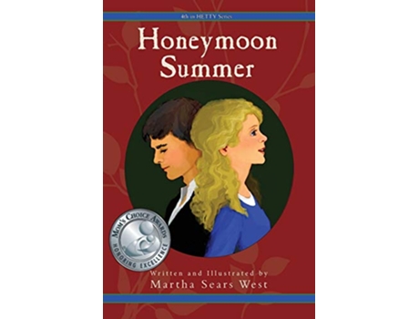 Livro Honeymoon Summer Fourth in Hetty Series 4 de Martha Sears West (Inglês)