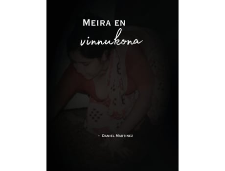 Livro Meira en vinnukona de Daniel Martinez (Inglês)