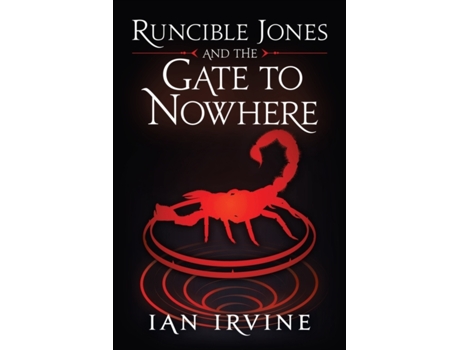 Livro Runcible Jones and The Gate to Nowhere (The Runcible Jones Quartet) Ian Irvine (Inglês)