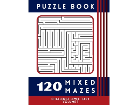 Livro 120 Mixed Mazes - Easy Volume 1 Puzzle Book de Hazel Group Publishing (Inglês)