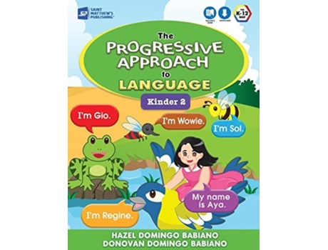 Livro The Progressive Approach To Language Kinder 2 De Hazel Domingo Babiano (inglês)