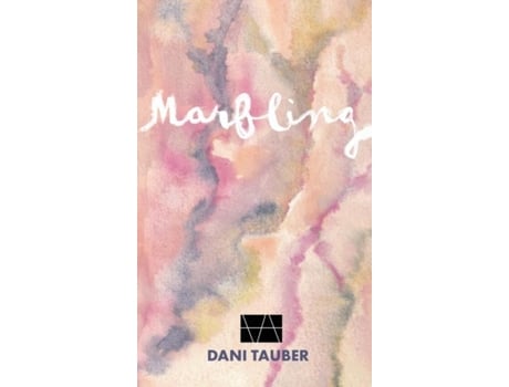 Livro Marbling / Ex Ossibus De Dani Tauber (inglês)
