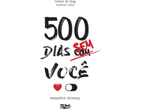 Livro 500 Dias Sem Você de Samantha Silvany (Português-Brasil)