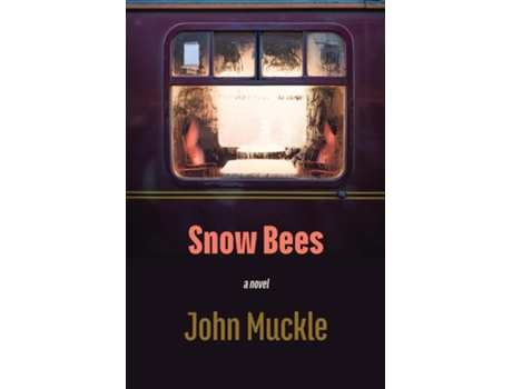 Livro Snow Bees de John Muckle (Inglês)