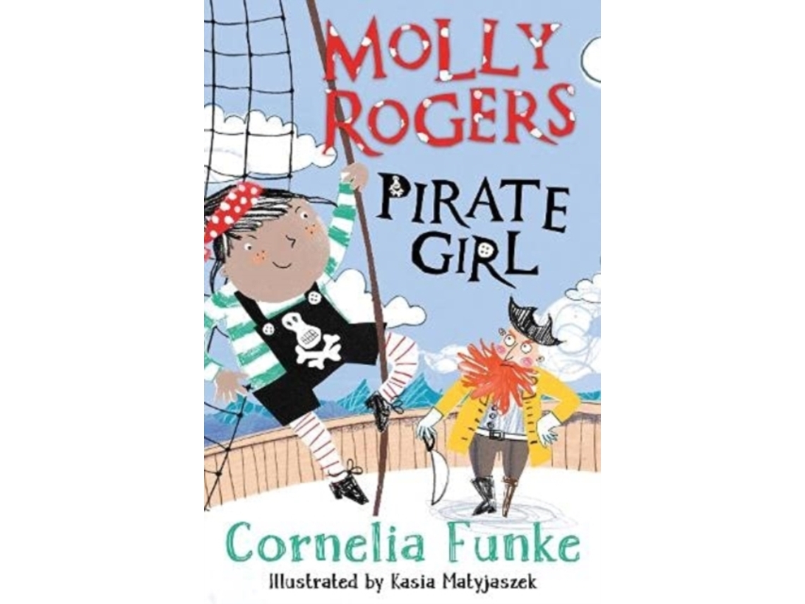 Livro Molly Rogers, Pirate Girl de Cornelia Funke (Inglês)