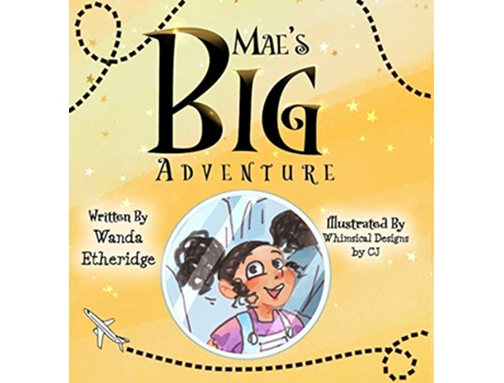 Livro Maes Big Adventure de Wanda Etheridge (Inglês)