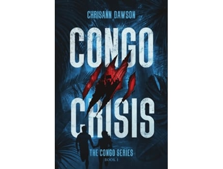 Livro Congo Crisis De Chrisann Dawson (inglês)
