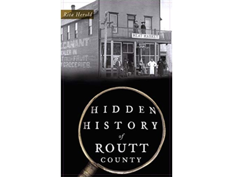Livro Hidden History of Routt County de Rita Herold (Inglês)