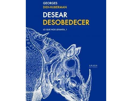 Livro Desear Desobedecer de Didi-Huberman Georges (Espanhol)
