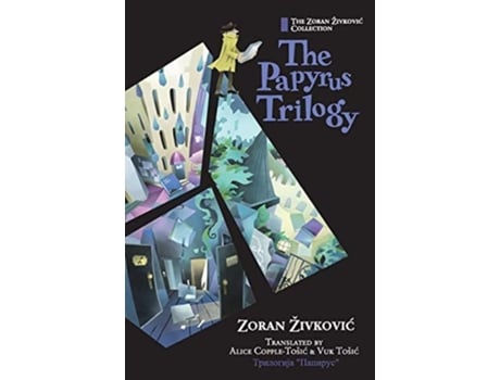 Livro The Papyrus Trilogy De Zoran Zivkovic (inglês - Capa Dura)