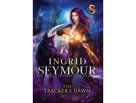 Livro The Trackers Dawn Sunderverse De Ingrid Seymour (inglês)