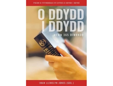 Livro O Ddydd i Ddydd Mewn 366 Diwrnod de Iwan Llewelyn-Jones (Galês)