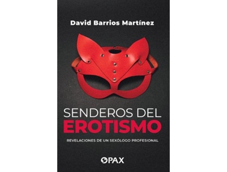 Livro senderos del erotismo de david barrios (espanhol)