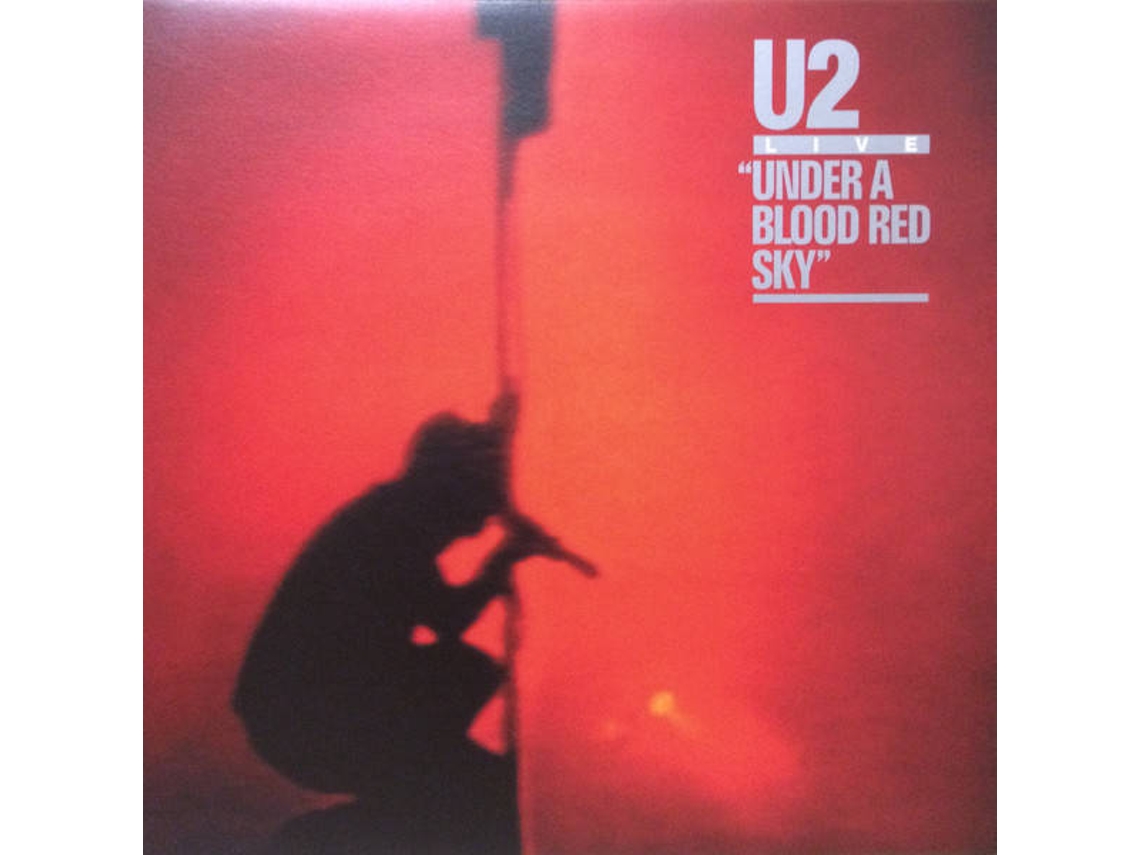 Vinil U2 - Under a Blood Red Sky