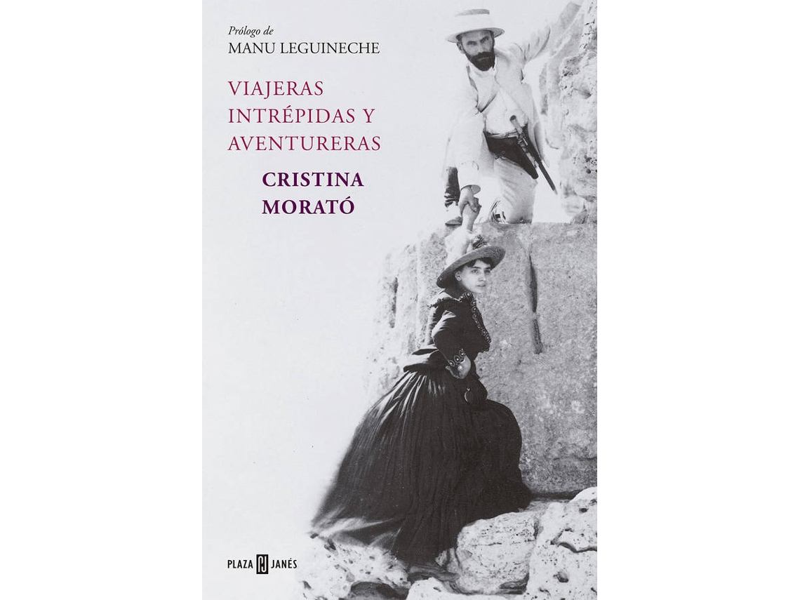Livro Viajeras Intrépidas Y Aventureras de Cristina Morató (Espanhol)