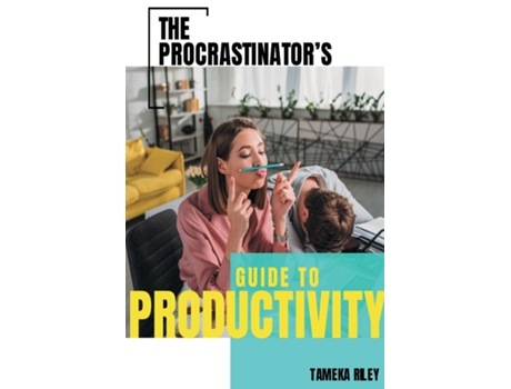 Livro The Procrastinators Guide To Productivity de Tameka Riley (Inglês)