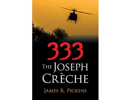 Livro 333 The Joseph Crèche de James R Pickens (Inglês)