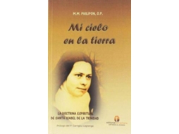 Livro Mi Cielo En La Tierra de Op Mm Philipon (Espanhol)